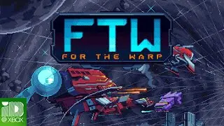 For The Warp Launch Trailer