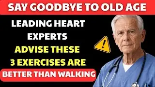 Over 60? These 3 Exercises Work Better Than Walking Ever Could | senior wellness