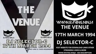 The Venue Spennymoor 17th March 1994 Dj Selector C Eurodance Zone Happy Hardcore Old Skool Rave