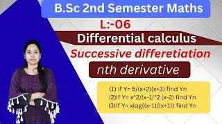 B.Sc 2nd Semester Differential calculus | Successive Differentiation  | nth Derivative 5/(x+2)(x+3)
