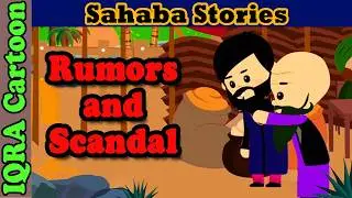 Scandal Against Aisha (ra) | Sahaba Stories | Islamic Cartoon for Kids