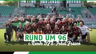 Rund um 96 | Unsere Frauen stehen in der zweiten DFB-Pokalrunde!