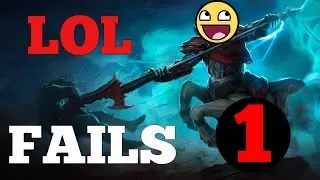 LOL FAILS & FUNNY MOMENTS | Episode 1 (League Of Legends)
