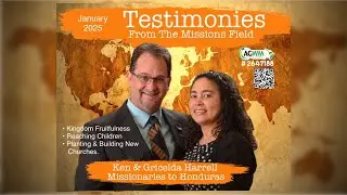 Harrell Family Missions Update Video January 2025