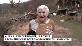 Aur și cupru de miliarde la Rovina care pot relansa mineritul romanesc 