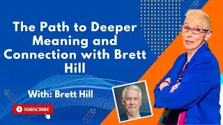 The Path to Deeper Meaning and Connection with Brett Hill | The Dr. Pat Show