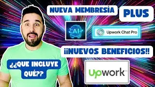 ¿CONOCES LOS NUEVOS BENEFICIOS DE LA CUENTA PLUS? | UPWORK | TRABAJO DESDE CASA | TRABAJO REMOTO