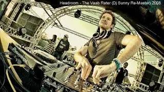 Headroom - Vaab Rater (Dj $unny Re-Master) 2008