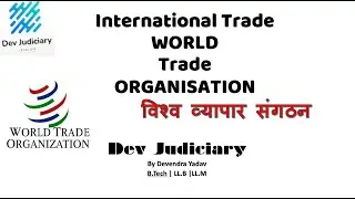 WTO | world trade organization|World Trade organisation | History of GATT | InternationalCommerce