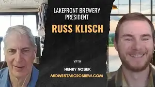 Episode 5: Russ Klisch, President of Lakefront Brewery