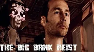 PAYDAY 2: Big Bank W/Dane,Juan, and Mitchell [28] The Benevolent Bank