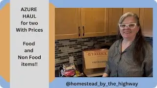 Azure Haul For Two with Prices // Azure Standard Haul