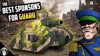 What are the BEST Sponson Weapons for ALL Guard Tanks? | Astra Militarum | Warhammer 40,000