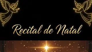 &Oacute; Deus Salve o orat&oacute;rio (Recital de Natal 2018)