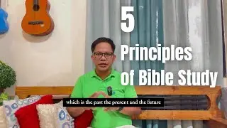 5 Principles of Bible Study