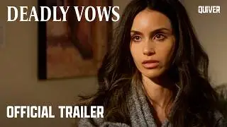 Deadly Vows | Official Trailer