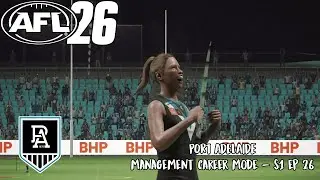 THRILLING AFLW DEBUT & SEASON CLOSER!!! | AFL 26 Port Adelaide Management Career | S1 E26