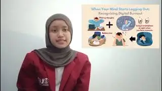3 Minutes Presentation, When Your Mind Starts Logging Out: Recognizing Digital Burnout by Alya 