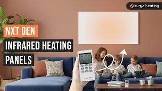 NXT Gen Infrared Heating Panels - [Surya Heating]