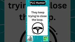 PLC humor not good drivers...