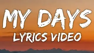 My Days (Lyrics)