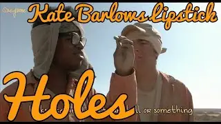 Holes - Finding Kate Barlow's Lipstick *Full Scene*