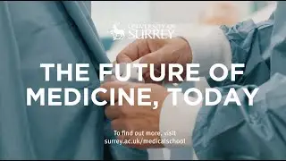 Study Medicine at Surrey and learn in these amazing facilities | University of Surrey