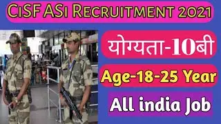 CiSF ASi Recruitment 2021