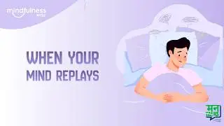 How to stop replaying conversations in your head | By Mann Talks | Navigating Thoughts