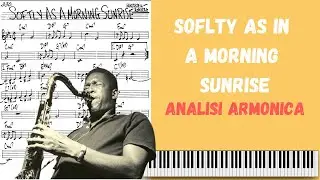 Softly As In A Morning Sunrise | Analisi Armonica