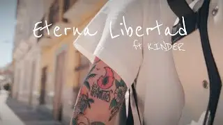Los Tirantitos ft KINDER - Eterna Libertad