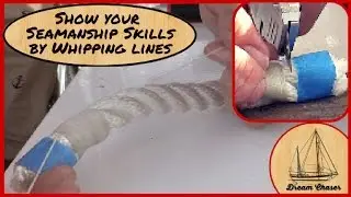 Cutting and Whipping 3 Strand Rope