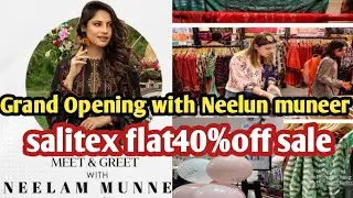 Grand Opening With Neelun muneer|Salitex lucky one shopping mall|Salitex Grand opening40%off sale