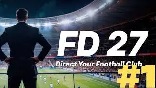 FD 27: Direct Your Football Club | Newport County - Episode 1