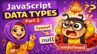 JavaScript Data Types Part 2 | typeof ,Array, null & undefined Explained in Urdu 🔥
