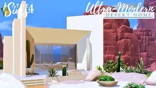 Ultra-Modern Desert Home | No CC | Stop Motion | Bonus Speed Build | Sims 4