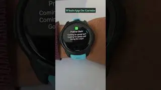 Get WhatsApp Notifications & Messages On Garmin Watch