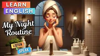 My Night Routine | Learn English Through Story | English Listening & Speaking Practice