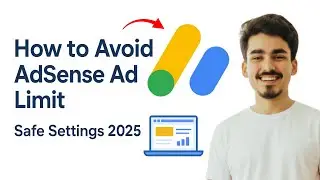 How to Avoid AdSense Ad Limit in Easy Way (Full Guide 2025)