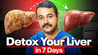 7 Days To DETOX Your Liver Without Medicines (100% Natural)