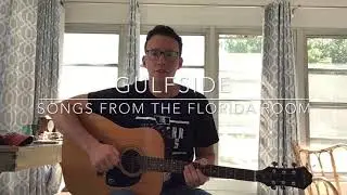 Gulfside - From the Florida Room #2 - Everything We Have