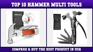 Top 10 Hammer Multi-tools to buy in USA 2021 | Price & Review
