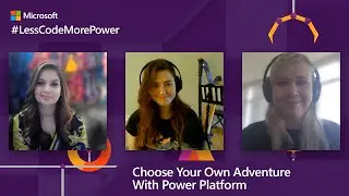Choose your own adventure with Power Platform | 
