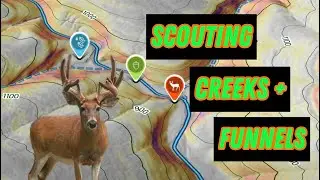 SCOUTING CREEKS AND FUNNELS 