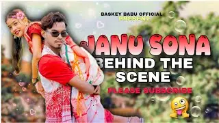 JANU SONA BEHIND THE SCENE// SHOOTING MAKING VIDEO//BASKEY BABU OFFICIAL