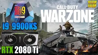 Call of Duty: Warzone :  i9 9900KS + RTX 2080 Ti | 1080P & 1440P | Low & High Settings