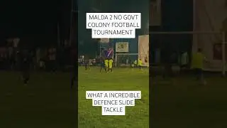 MALDA 2 NO GOVT COLONY FOOTBALL TOURNAMENT #football #mumbaifootball #kolkatafootball #heroileague
