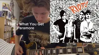 Paramore | That&rsquo;s What You Get (Guitar Lesson)