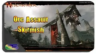 Neverwinter PS4 Tower District Orc Assault Skirmish