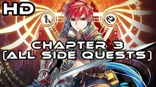 Ys VIII - Lacrimosa Of Dana I Walkthrough Chapter 3 ALL Side Quests I PS4 Pro